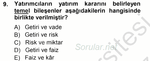 Menkul Kıymet Yatırımları 2012 - 2013 Ara Sınavı 9.Soru