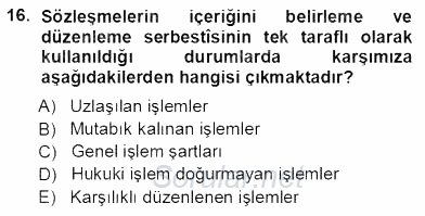 Tüketici Hukuku 2012 - 2013 Ara Sınavı 16.Soru