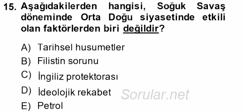 Orta Doğuda Siyaset 2014 - 2015 Ara Sınavı 15.Soru