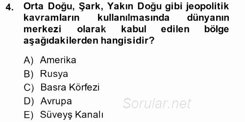 Orta Doğuda Siyaset 2014 - 2015 Ara Sınavı 4.Soru