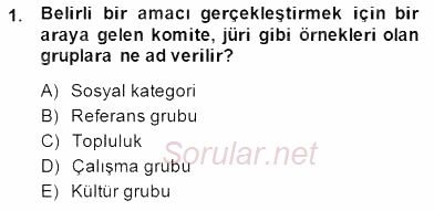 Organizasyonlarda Davranış 2014 - 2015 Ara Sınavı 1.Soru