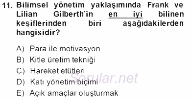 Organizasyonlarda Davranış 2014 - 2015 Ara Sınavı 11.Soru