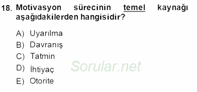 Organizasyonlarda Davranış 2014 - 2015 Ara Sınavı 18.Soru