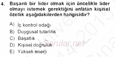 Organizasyonlarda Davranış 2014 - 2015 Ara Sınavı 4.Soru