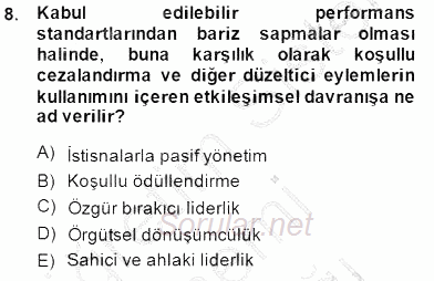 Organizasyonlarda Davranış 2014 - 2015 Ara Sınavı 8.Soru