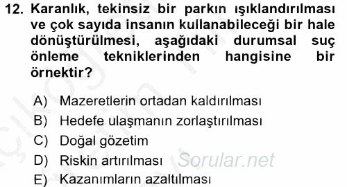 Suç Önleme Modelleri 2016 - 2017 3 Ders Sınavı 12.Soru