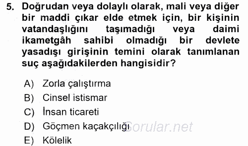 Suç Önleme Modelleri 2016 - 2017 3 Ders Sınavı 5.Soru