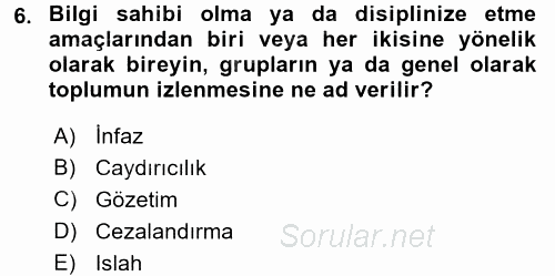 Suç Önleme Modelleri 2016 - 2017 3 Ders Sınavı 6.Soru