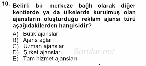 Reklamcılık 2013 - 2014 Tek Ders Sınavı 10.Soru