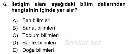 İletişim Araştırmaları 2017 - 2018 Dönem Sonu Sınavı 6.Soru