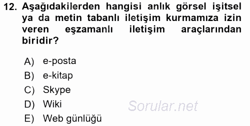 Temel Bilgi Teknolojileri 2 2015 - 2016 Tek Ders Sınavı 12.Soru
