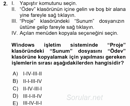 Temel Bilgi Teknolojileri 2 2015 - 2016 Tek Ders Sınavı 2.Soru