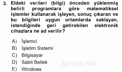 Temel Bilgi Teknolojileri 2 2015 - 2016 Tek Ders Sınavı 3.Soru