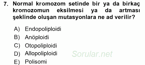 Genel Biyoloji 2 2015 - 2016 Dönem Sonu Sınavı 7.Soru