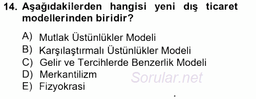 Uluslararası İktisat 2012 - 2013 Ara Sınavı 14.Soru