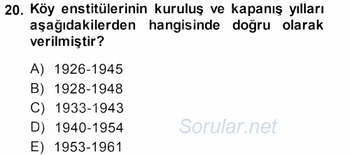 Türkiye´nin Toplumsal Yapısı 2013 - 2014 Ara Sınavı 20.Soru