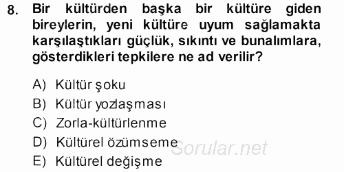 Türkiye´nin Toplumsal Yapısı 2013 - 2014 Ara Sınavı 8.Soru Türkiye´nin Toplumsal Yapısı 2013 - 2014 Ara Sınavı 8.Soru