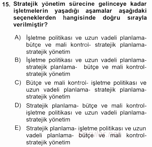 Kalite Yönetim Sistemleri 2016 - 2017 Dönem Sonu Sınavı 15.Soru