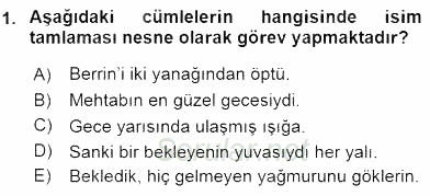 Türkçe Cümle Bilgisi 1 2016 - 2017 Ara Sınavı 1.Soru