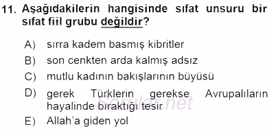 Türkçe Cümle Bilgisi 1 2016 - 2017 Ara Sınavı 11.Soru