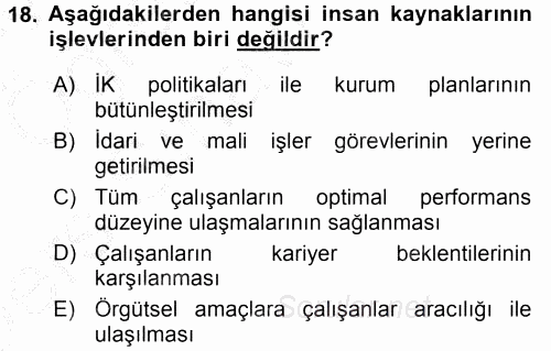 Sağlık Kurumları Yönetimi 1 2016 - 2017 3 Ders Sınavı 18.Soru