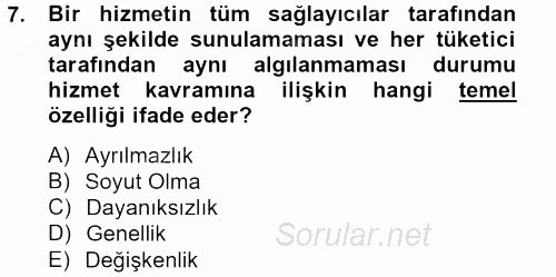 Sosyal Hizmet Yönetimi 2012 - 2013 Ara Sınavı 7.Soru