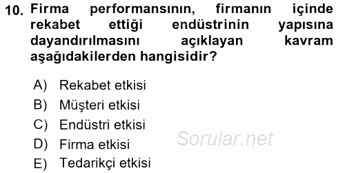 Yönetim ve Organizasyon 2017 - 2018 3 Ders Sınavı 10.Soru