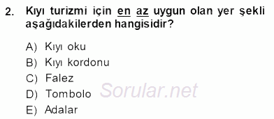 Turizm Coğrafyası 2013 - 2014 Dönem Sonu Sınavı 2.Soru