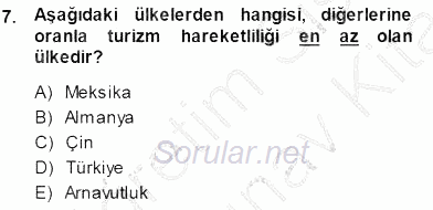 Turizm Coğrafyası 2013 - 2014 Dönem Sonu Sınavı 7.Soru