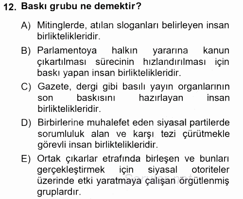 Siyaset Sosyolojisi 2012 - 2013 Dönem Sonu Sınavı 12.Soru