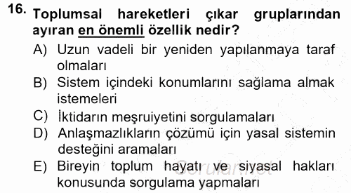 Siyaset Sosyolojisi 2012 - 2013 Dönem Sonu Sınavı 16.Soru