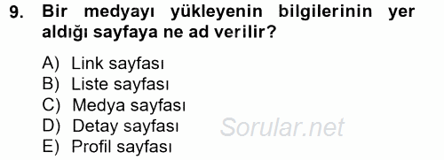 Sosyal Medya 2012 - 2013 Dönem Sonu Sınavı 9.Soru