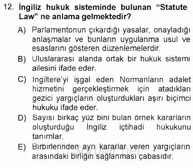 Hukukun Temel Kavramları 2012 - 2013 Ara Sınavı 12.Soru