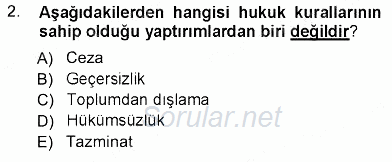 Hukukun Temel Kavramları 2012 - 2013 Ara Sınavı 2.Soru