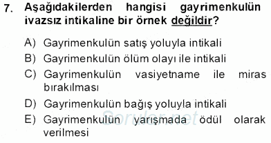 Gayrimenkullerde Vergilendirme 2013 - 2014 Tek Ders Sınavı 7.Soru