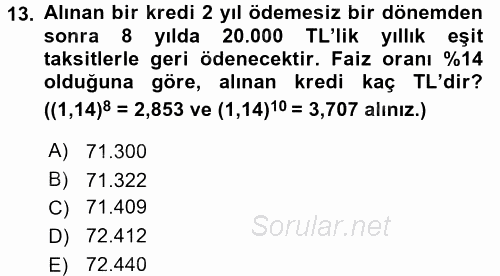 Finans Matematiği 2017 - 2018 3 Ders Sınavı 13.Soru