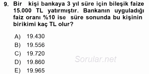 Finans Matematiği 2017 - 2018 3 Ders Sınavı 9.Soru