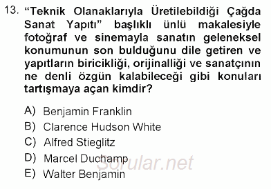 Fotoğraf Tarihi 2012 - 2013 Dönem Sonu Sınavı 13.Soru