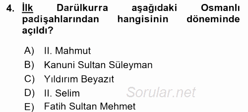 Eğitim Tarihi 2016 - 2017 Dönem Sonu Sınavı 4.Soru