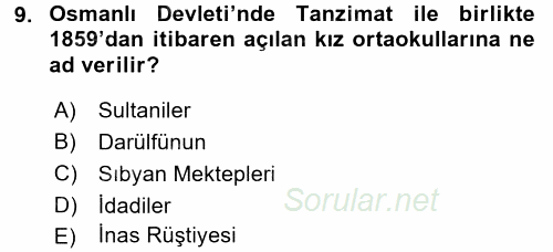 Eğitim Tarihi 2016 - 2017 Dönem Sonu Sınavı 9.Soru