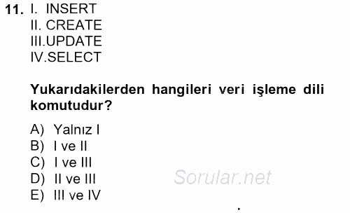Sağlık Kurumlarında Bilgi Sistemleri 2014 - 2015 Tek Ders Sınavı 11.Soru
