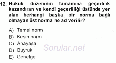 Hukukun Temel Kavramları 1 2014 - 2015 Ara Sınavı 12.Soru