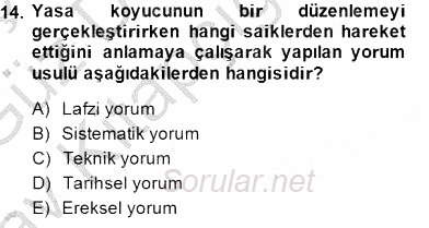 Hukukun Temel Kavramları 1 2014 - 2015 Ara Sınavı 14.Soru