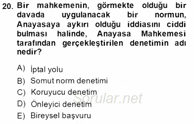 Hukukun Temel Kavramları 1 2014 - 2015 Ara Sınavı 20.Soru