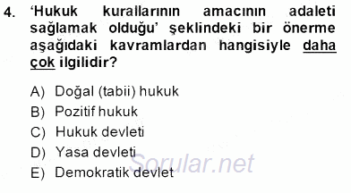 Hukukun Temel Kavramları 1 2014 - 2015 Ara Sınavı 4.Soru