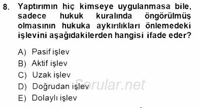 Hukukun Temel Kavramları 1 2014 - 2015 Ara Sınavı 8.Soru