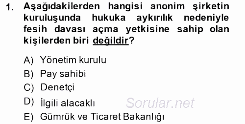 Ticaret Hukuku 2 2014 - 2015 Dönem Sonu Sınavı 1.Soru Ticaret Hukuku 2 2014 - 2015 Dönem Sonu Sınavı 1.Soru