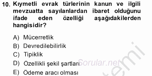 Ticaret Hukuku 2 2014 - 2015 Dönem Sonu Sınavı 10.Soru Ticaret Hukuku 2 2014 - 2015 Dönem Sonu Sınavı 10.Soru