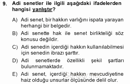 Ticaret Hukuku 2 2014 - 2015 Dönem Sonu Sınavı 9.Soru Ticaret Hukuku 2 2014 - 2015 Dönem Sonu Sınavı 9.Soru