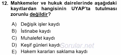Ulusal Yargı Ağı Projesi 1 2016 - 2017 Dönem Sonu Sınavı 12.Soru